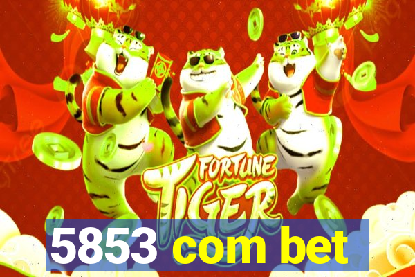 5853 com bet